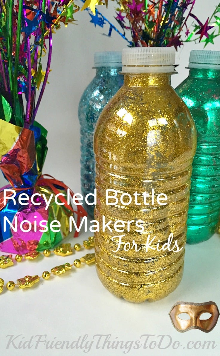 Make New Years Eve Noise Makers out of recycled water bottles for the kids or the adults at your party! Easy to make! - KidFriendlyThingsToDo.com