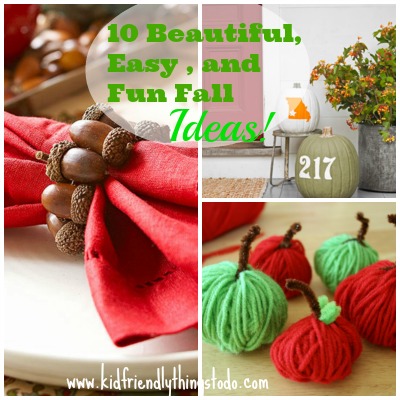 10 Beautiful, Fun, & Easy Fall Crafting, and Decorating Ideas