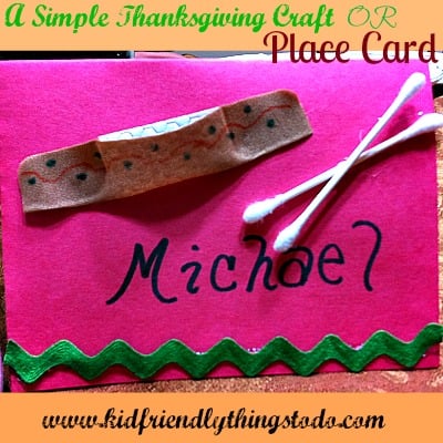 Make a simple Canoe out of a Band-Aid, and add Q-tips for Oars! This makes a cute place card for a kid's Thanksgiving table!