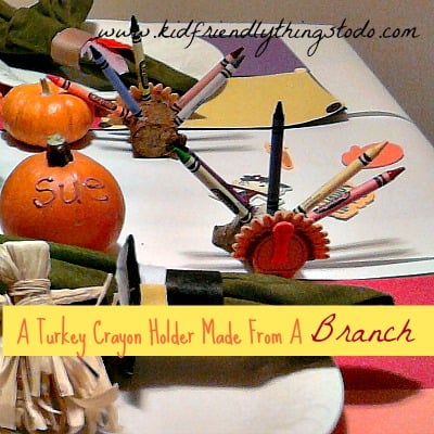 10 Thanksgiving crafts to make a Beautiful and Kid Friendly Thanksgiving Table!