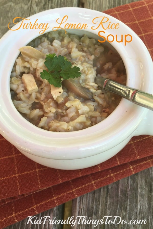 Leftover Turkey Lemon Rice Soup - KidFriendlyThingsToDo.com