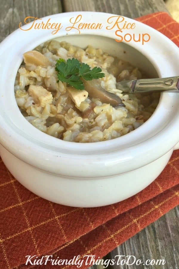 Leftover Turkey Lemon Rice Soup - KidFriendlyThingsToDo.com