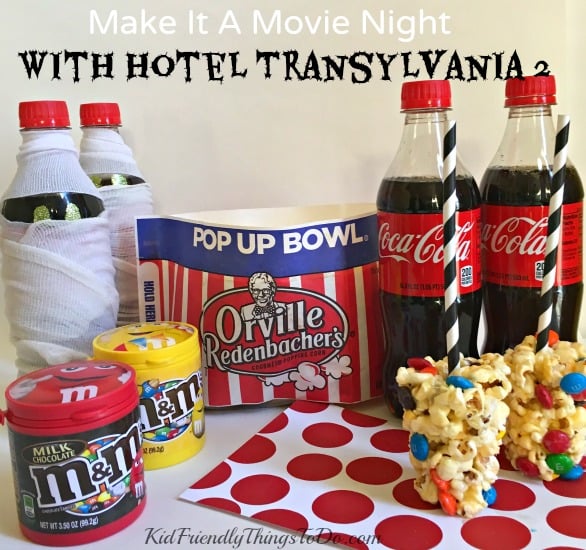 Make It A Movie Night Hotel Transylvania, M&M Popcorn Balls and Coca-Cola - KidFriendlyThingsToDo.com