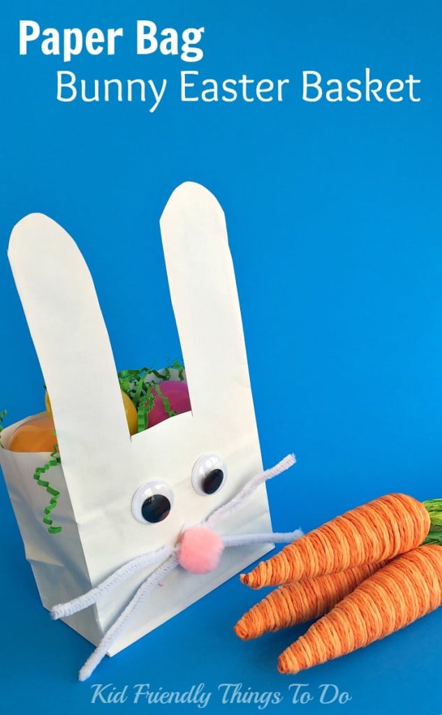 Easy to make Paper Bag Bunny Easter Basket Craft for Kids - KidFriendlyThingsToDo.com
