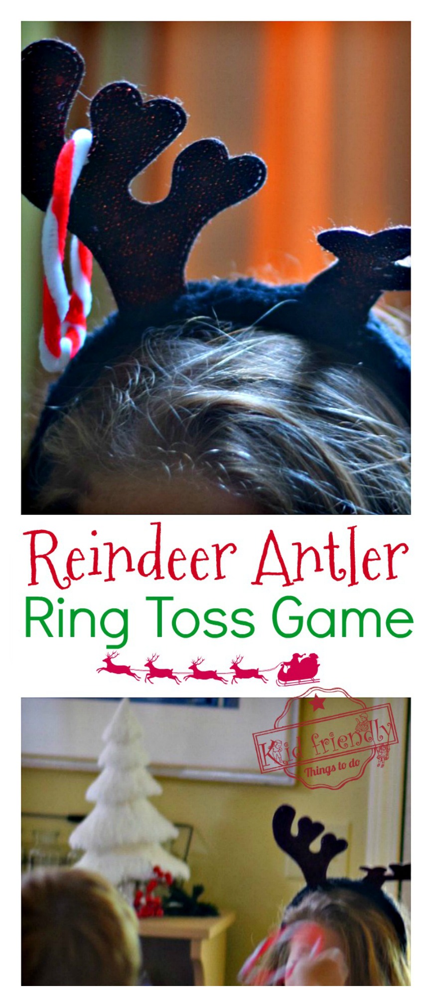 Ring the Reindeer Antlers - Human Ring Toss Game for Christmas Fun with the Kids! - Great Christmas family or school game - www.kidfriendlythingstodo.com