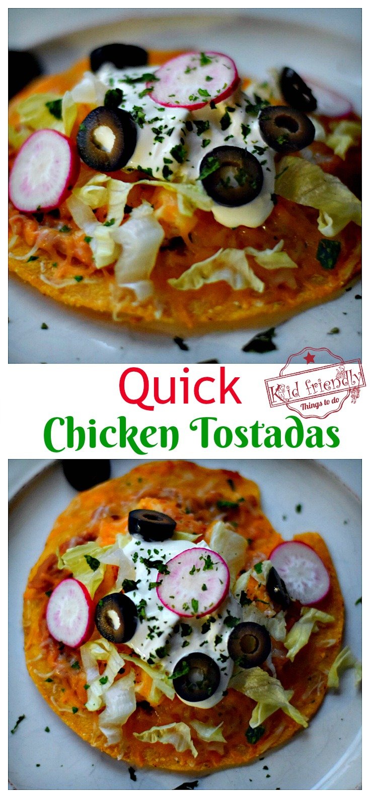 Quick Chicken Tostadas - An Easy Mexican Food Recipe