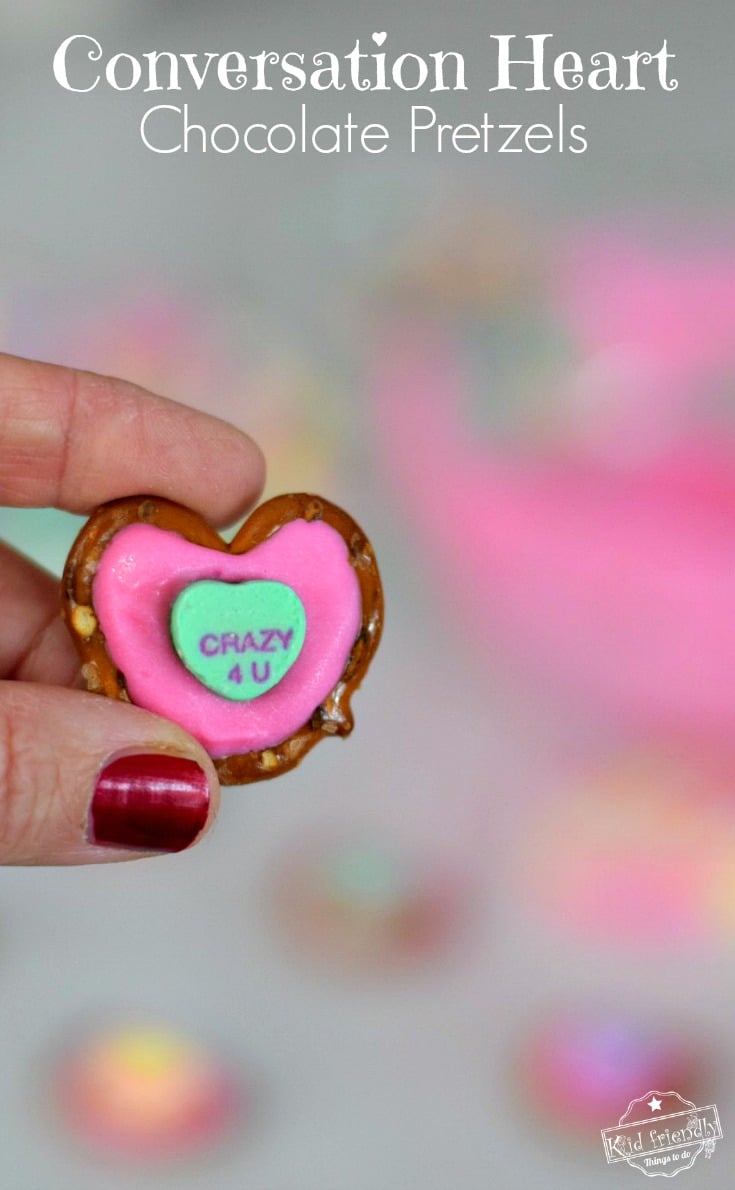 Conversation Hearts Chocolate Pretzels for a Fun Valentine's Treat - Easy to make and so cute! Perfect for parties, snack or dessert! www.kidfriendlythingstodo.com