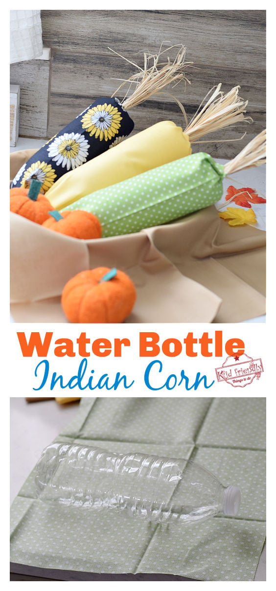 water bottle Indian Corn craft idea for Thanksgiving 