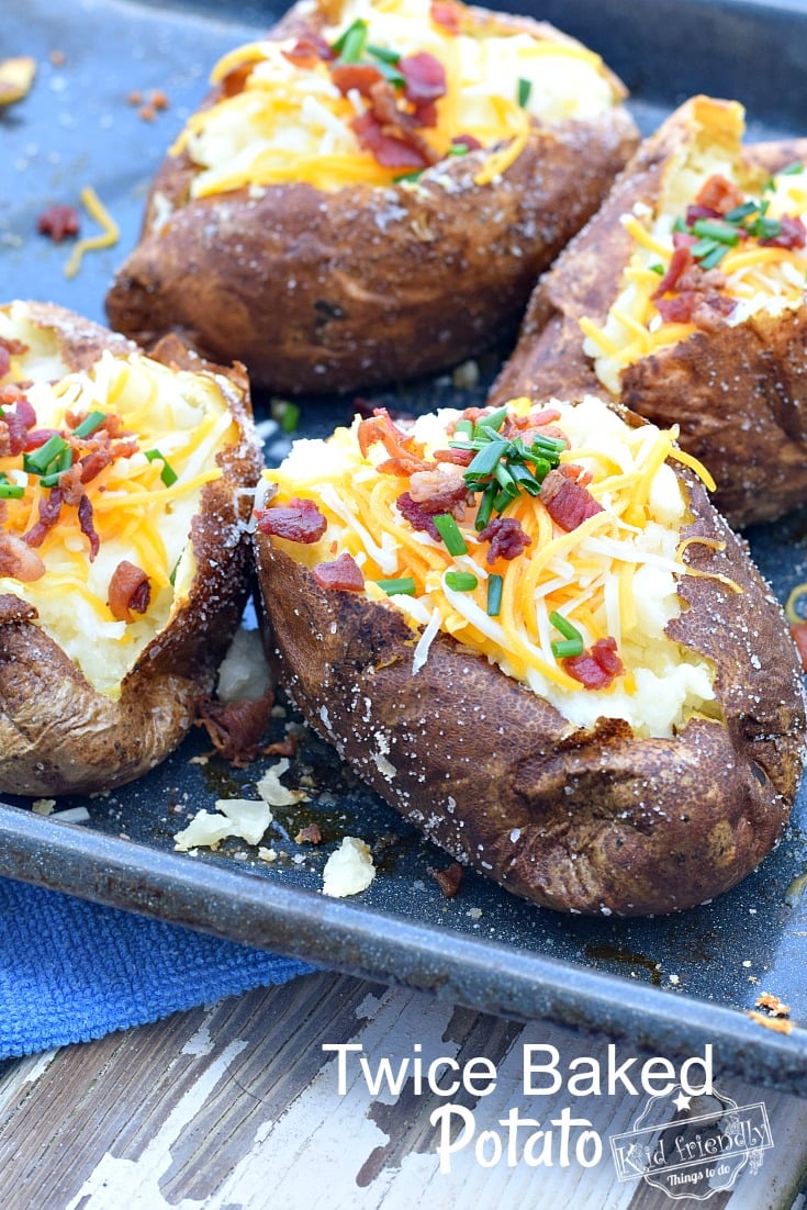 Easy Twice Baked Potato that you can make ahead