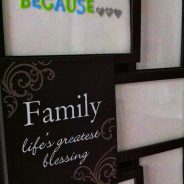 DIY Dry Erase "I Love You Because" Board - Great for Father's Day, Mother's Day, Going away present, or grandparent gift from the kids!