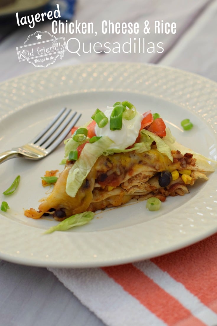 Layered Quesadillas - Kid Friendly Things To Do .com