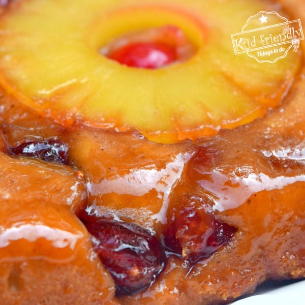A Cranberry Pineapple Upside Down Cake Kid Friendly Things To Do