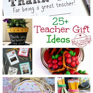 Over 25 End of the year teacher gifts and teacher appreciation gift ideas! www.kidfriendlythingstodo.com