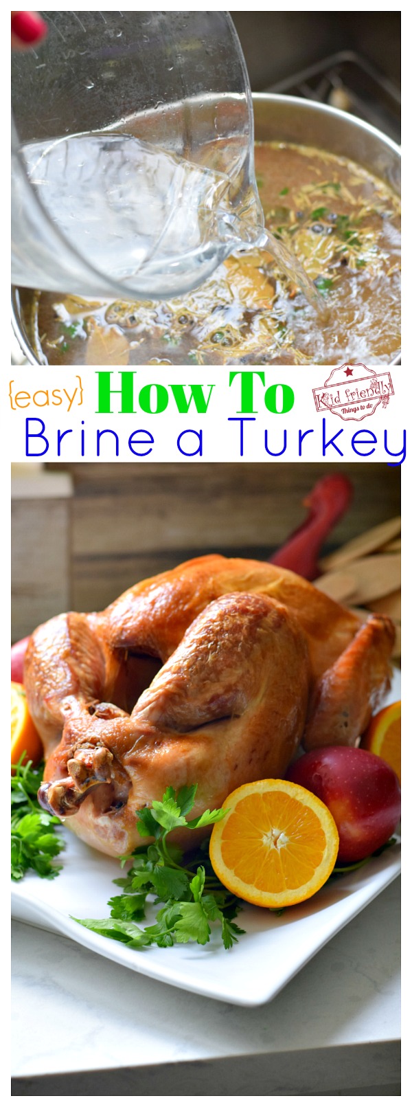 How To Brine A Turkey {Herbed Brine Recipe}