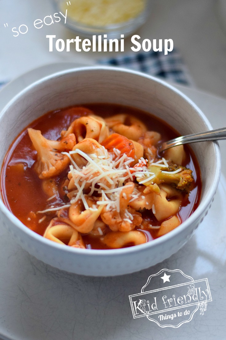 {So Easy} Delicious Tortellini Soup Recipe - Only 4 Ingredients | Kid ...