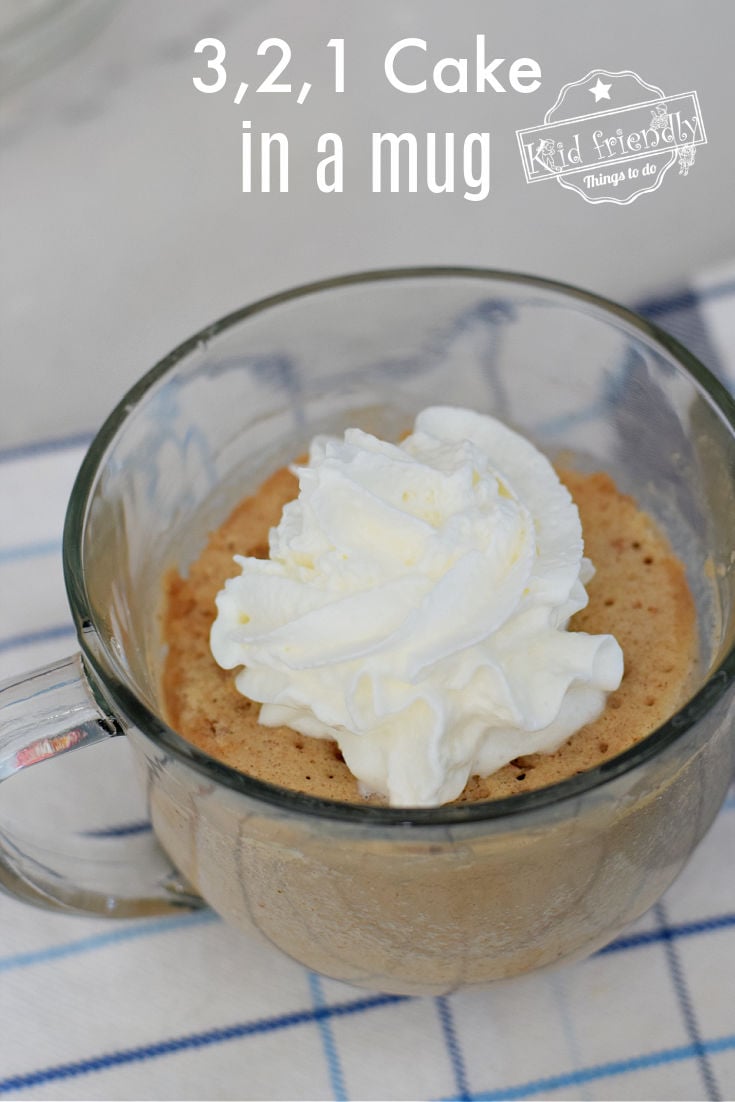 3 - 2 - 1 Cake In A Mug | Kid Friendly Things To Do