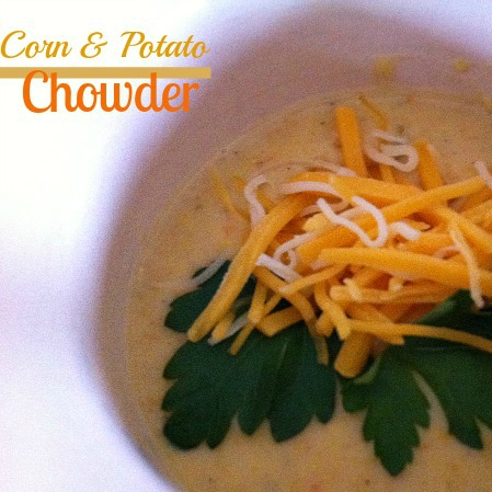 Corn and Potato Chowder