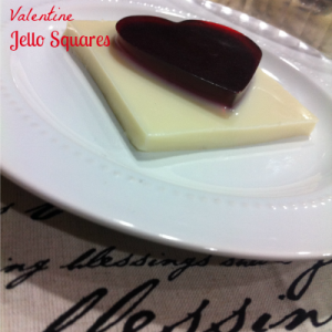“I Heart You”  Valentine Jello Squares
