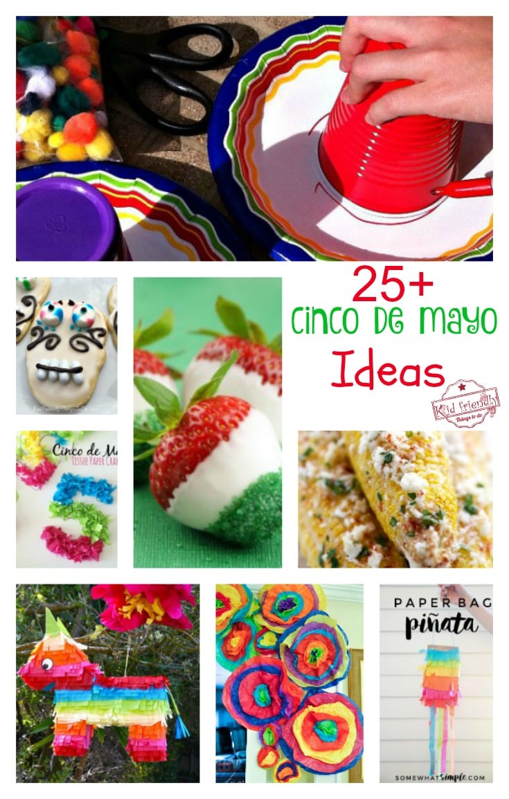 Over 25 Fun Cinco De Mayo crafts, fun food treats for kids and recipes - www.kidfriendlythingstodo.com