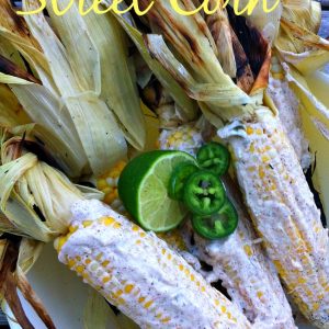 Spicy Grilled Street Corn