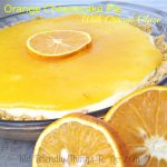 Amazing OrAmazing No Bake Orange Cheesecake Pie with Orange Glaze!ange Cheesecake Pie with Orange Glaze!