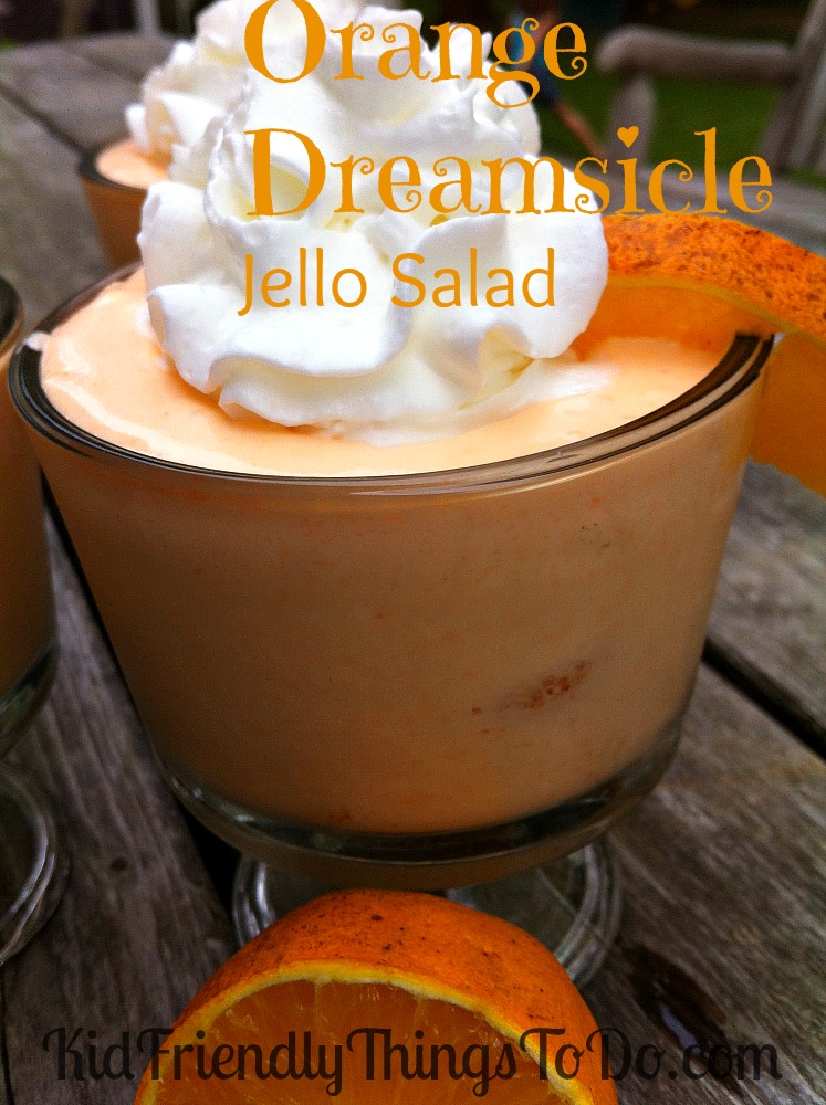 Orange Dreamsicle Jello Salad Recipe - Great Dessert to Feed a Crowd