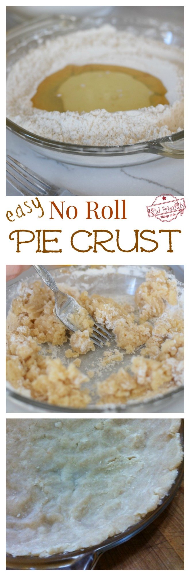 NO ROLL Pie Crust! Easy, flaky, delicious pie crust - perfect for holiday baking. www.kidfriendlythingstodo.com