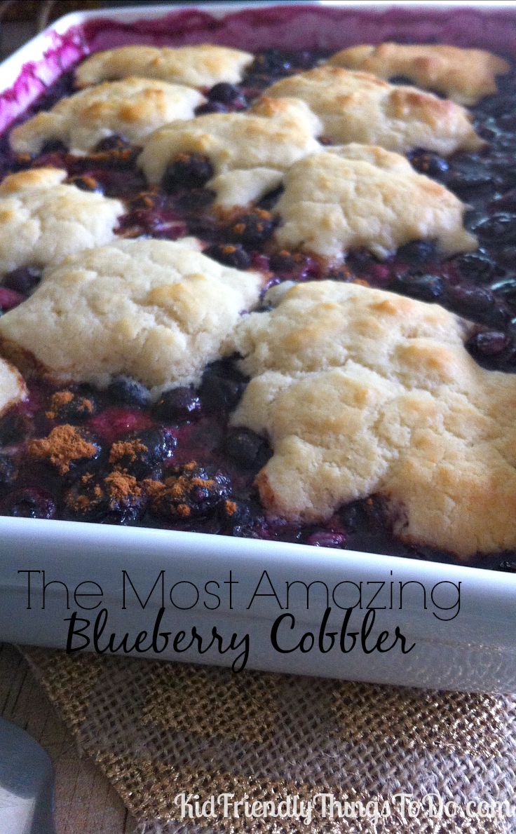 The Most Amazing Blueberry Cobbler Recipe