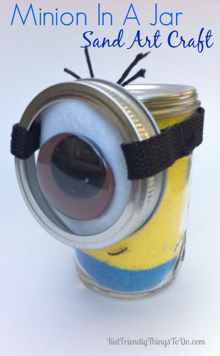 Make a Minion in a Jar with Sand Art! A perfect craft for a kid's Minion Birthday Party!