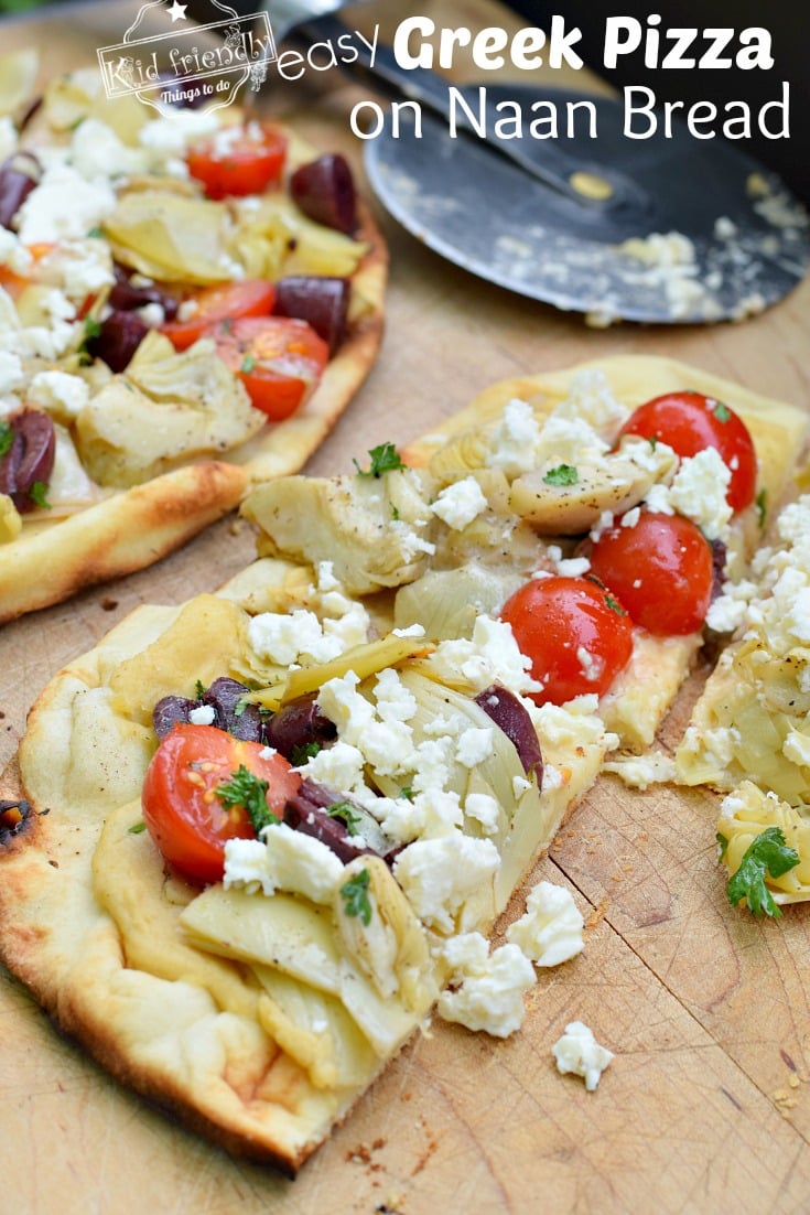 Greek Pizza Recipe on Naan Bread {The Best} | Kid Friendly Things To Do