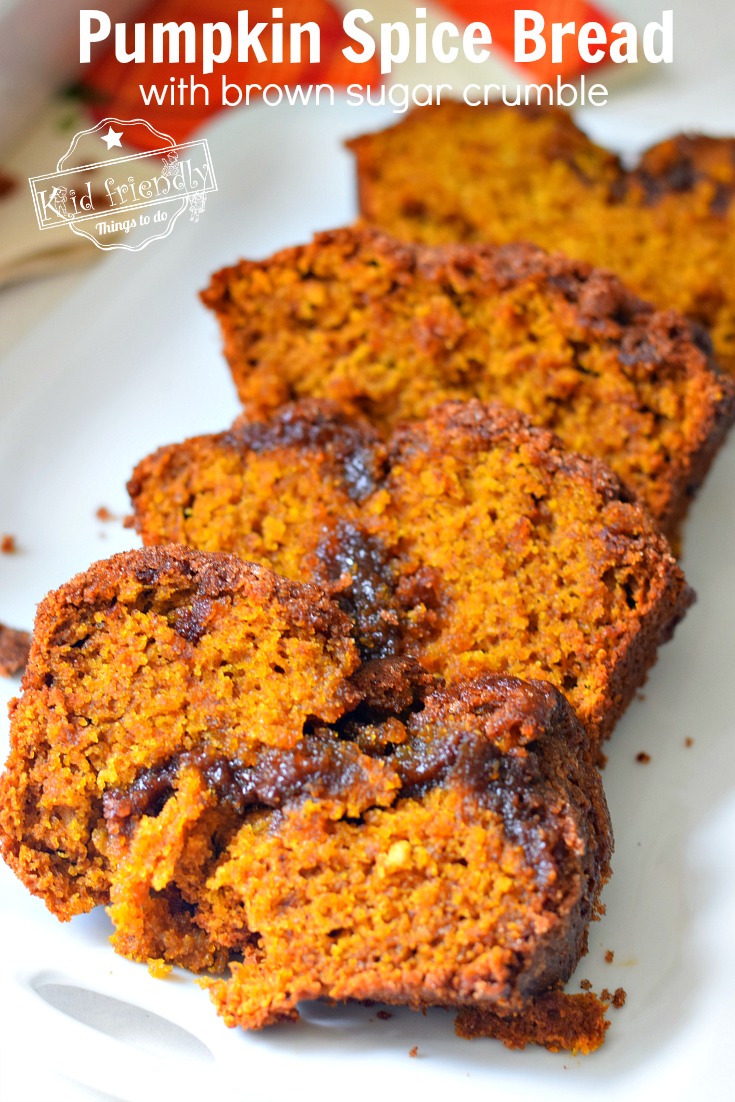 Pumpkin Spice Bread With a Brown Sugar Crumb Topping | Kid ...