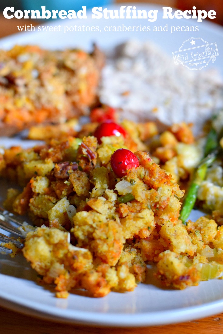 Homemade Cornbread Stuffing Recipe with Sweet Potato, Cranberries ...