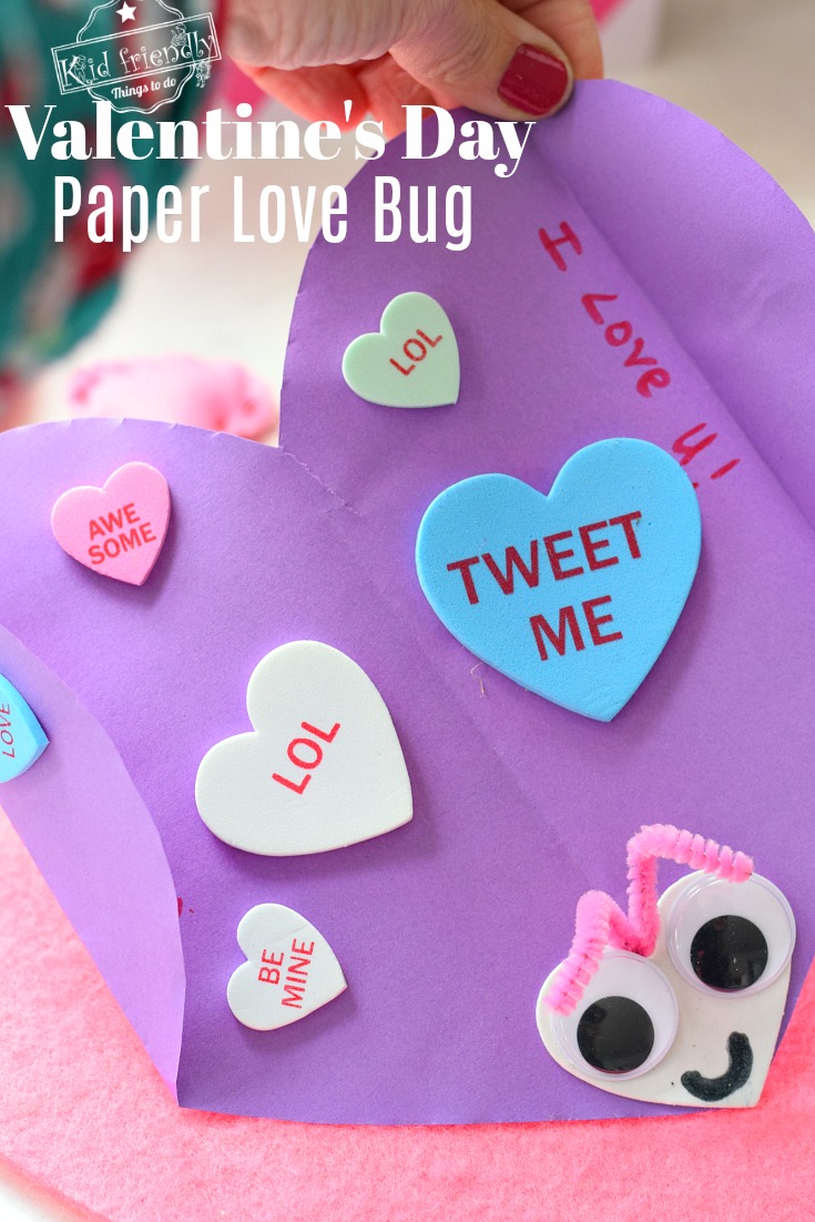 Valentine Lovebugs- construction paper hearts, googly eyes, craft sticks  and pipe cleaner.