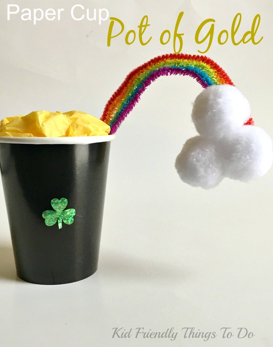 Make a Paper Cup Pot of Gold Craft For St. Patrick's Day - You can even fill it with treats! - KidFriendlyThingsToDo.com