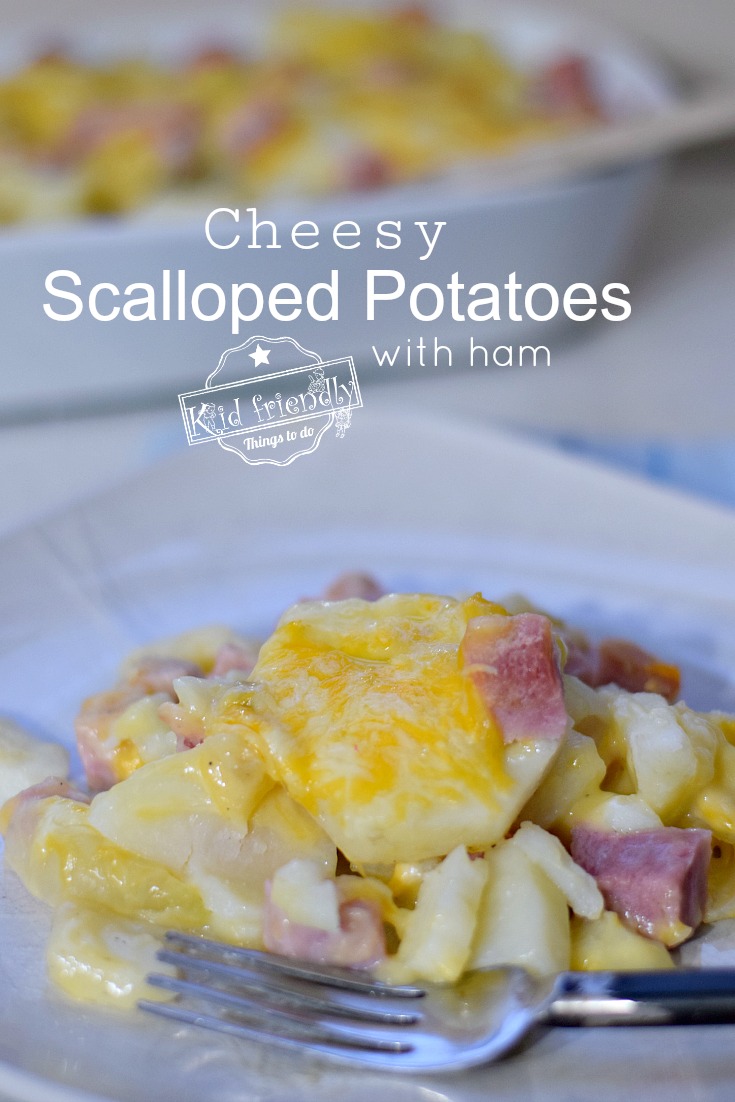 Cheesy Scalloped Potatoes with Ham