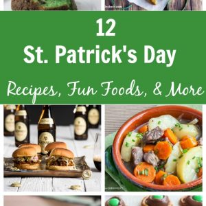 12 St. Patrick’s Day Recipes, Fun Foods and More
