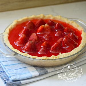 Easy Fresh Strawberry Pie {The Best!}  | Kid Friendly Things To Do