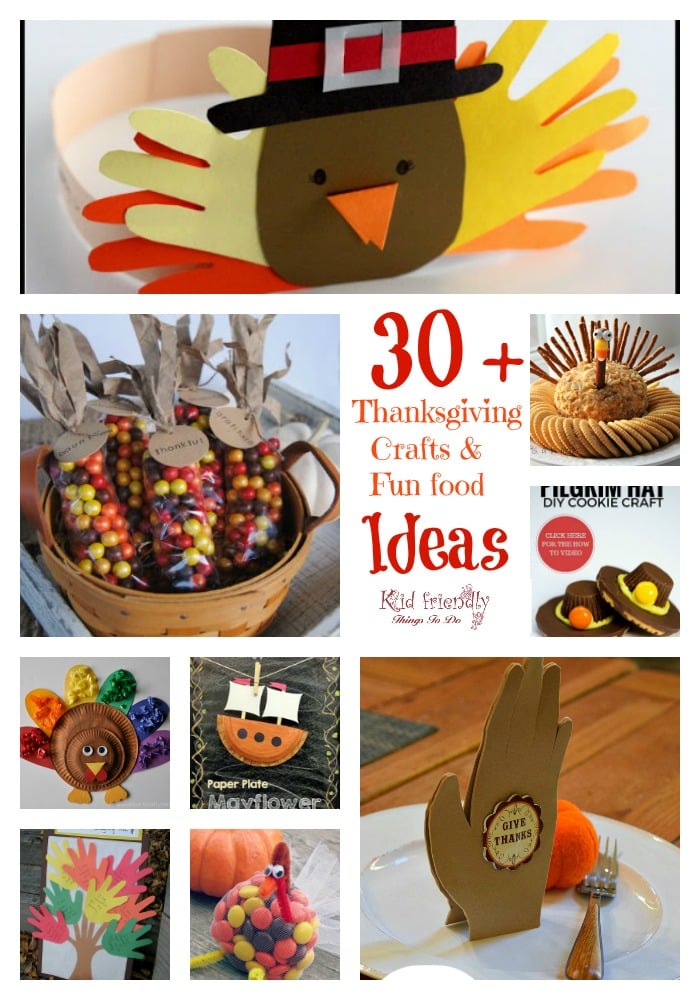 Over 30+ Thanksgiving Crafts & Thanksgiving Food Crafts ( Fun Foods) for Kids! www.kidfriendlythingstodo.com
