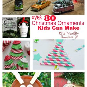 Over 30 Easy and Fun Christmas Ornaments for Kids to Make!