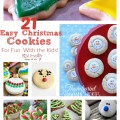 21 of the most simple, adorable and yummy looking Christmas cookies for the kids to help make! www.kidfriendlythingstodo.com