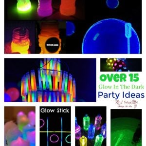 Over 15 Glow In the Dark Party Ideas for  Fun with Kids and Teens on New Year’s Eve and More!