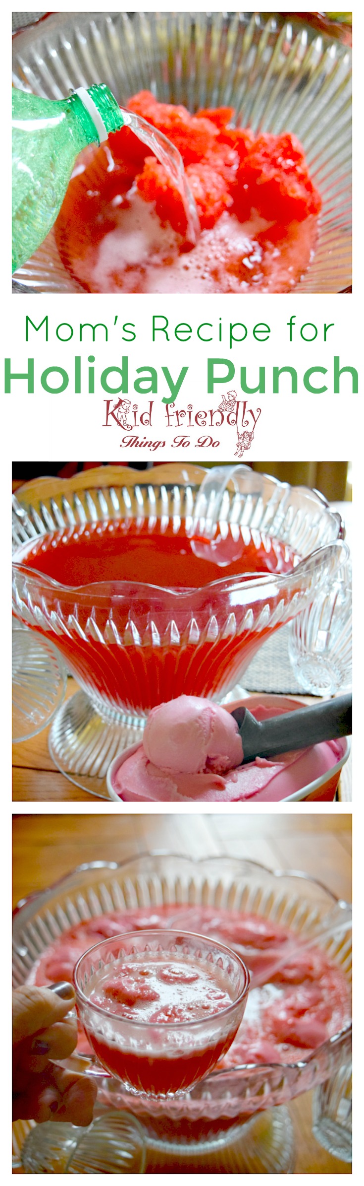 Mom's Recipe for Easy Raspberry Sherbert and Cranberry Holiday Punch
