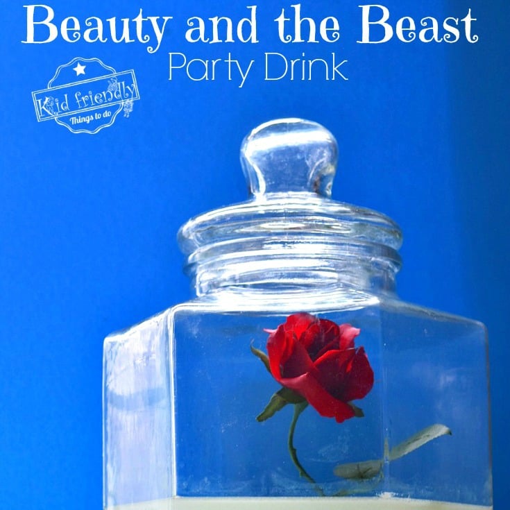A Simple Beauty and the Beast Party Drink Idea For Kids