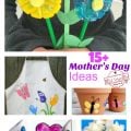 Over 15 Mother's Day Crafts the kids can make as gifts for mom - www.kidfriendlythingstodo.com