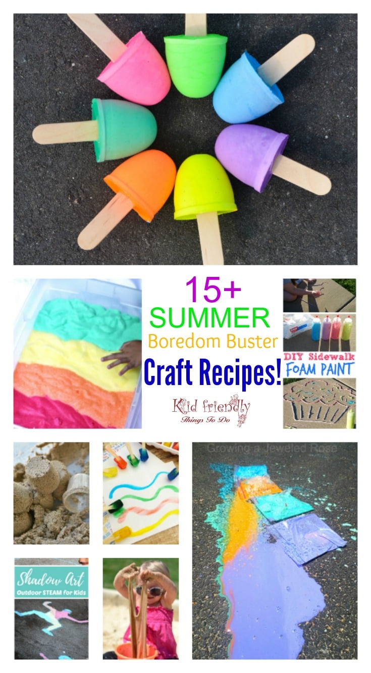 Awesome Summer Fun Boredom Buster Craft Recipes For Outdoor Play