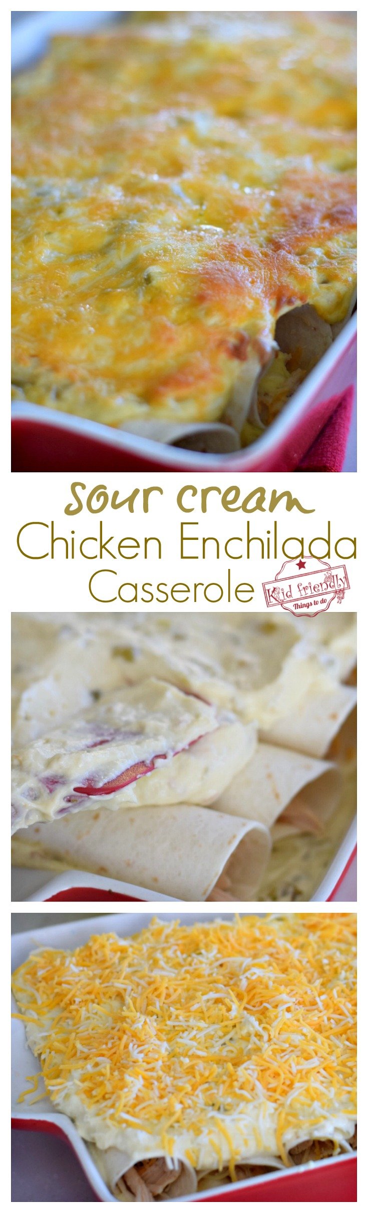 Easy Sour Cream Chicken Enchilada Casserole Recipe - Just Like Mom Used To Make - Delicious, classic casserole the whole family will love . Leftovers are even better! www.kidfriendlythingstodo.com