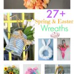 Over 27 DIY Easter and Spring Wreath & Door Decorations - Think Spring! Bunnies, Butterflies, Flowers - Ideas to brighten for your front door - Easy to make & adorable! - www.kidfriendlythingstodo.com