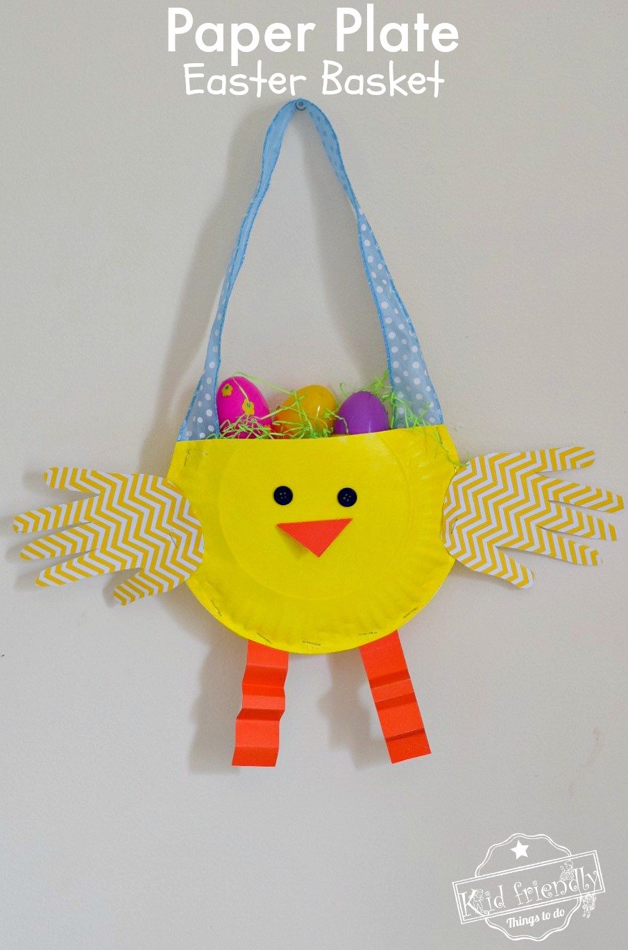 DIY Paper Plate Chicken Easter Basket Craft for Kids - Make this adorable little chicken with the kids for a fun craft and treat holder - www.kidfriendlythingstodo.com