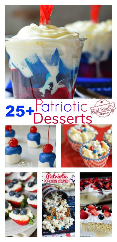 Over 25 Easy Patriotic Desserts and Snacks