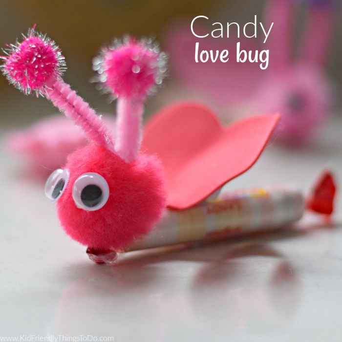 Read more about the article Easy Love Bug Candy Craft – A Valentine’s Day Homemade Craft | Kid Friendly Things To Do